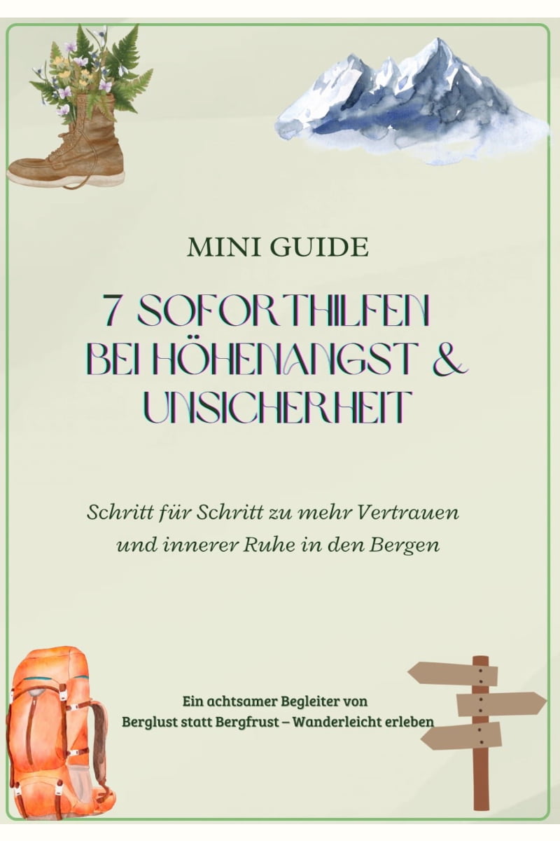 Mini-Guide 7 Soforthilfen bei Unsicherheit und Höhenangst